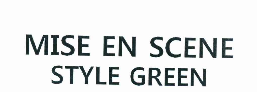 MISE EN SCENE STYLE GREEN