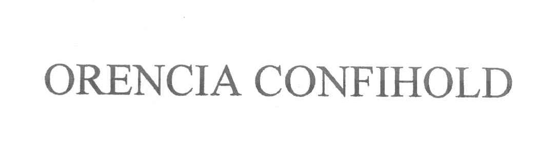 ORENCIA CONFIHOLD