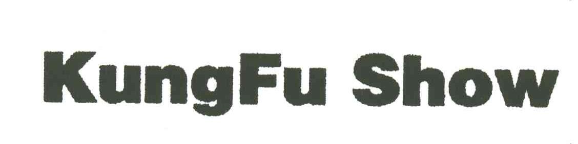 KUNGFU SHOW