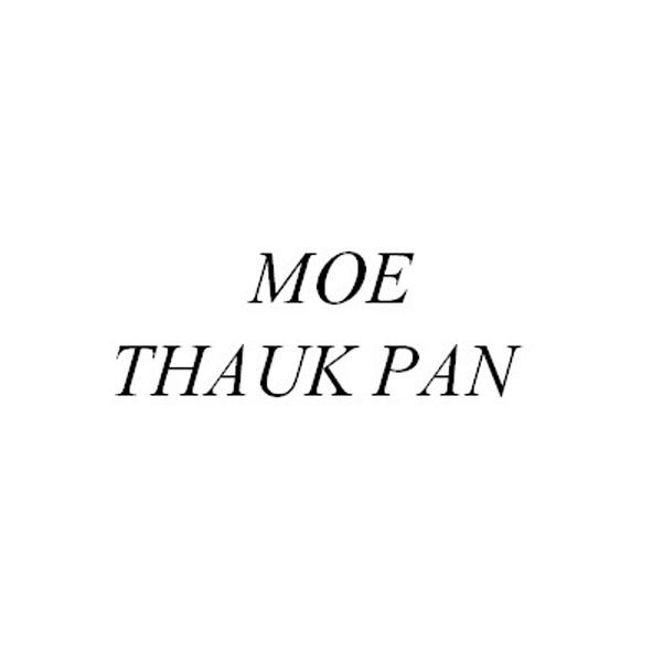 MOE THAUK PAN