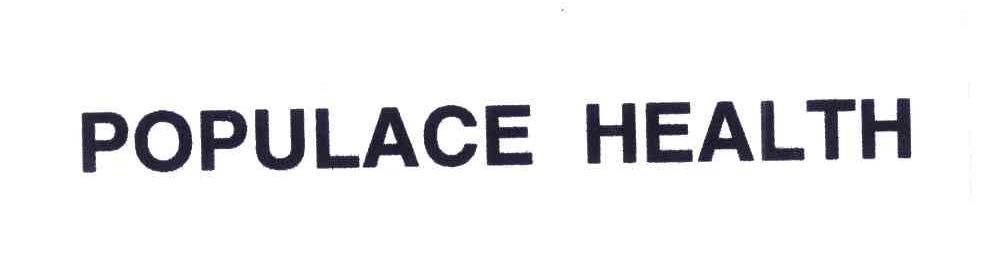 POPULACE HEALTH