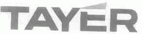 TAYER