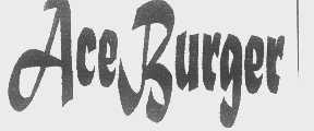 ACEBURGER