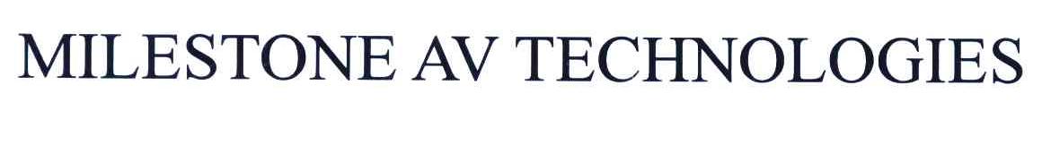 MILESTONE AV TECHNOLOGIES