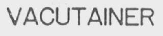 VACUTAINER