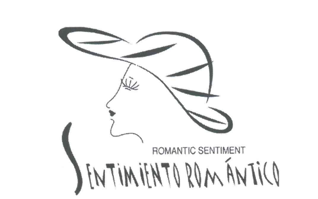 ROMANTIC SENTIMENT SENTIMIENTO ROMANTICO