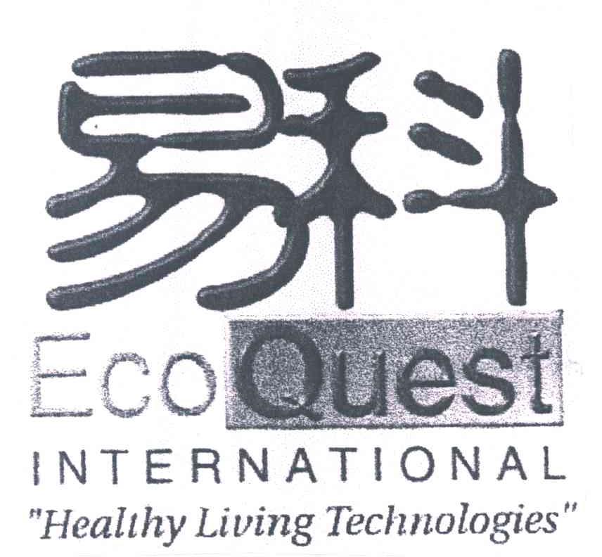 易科;ECOQUES HEALTHY LIVING TECHNOLOGIES INTERNATIONAL
