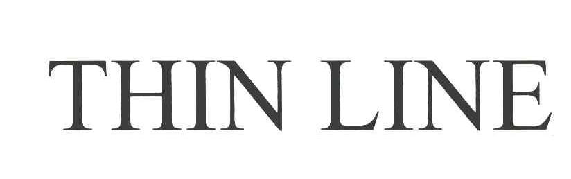 THIN LINE
