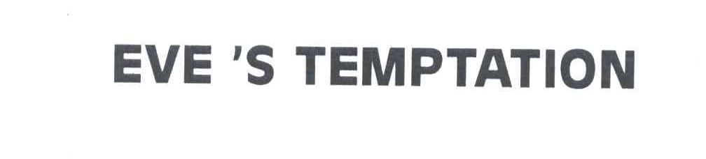 EVE'S TEMPTATION