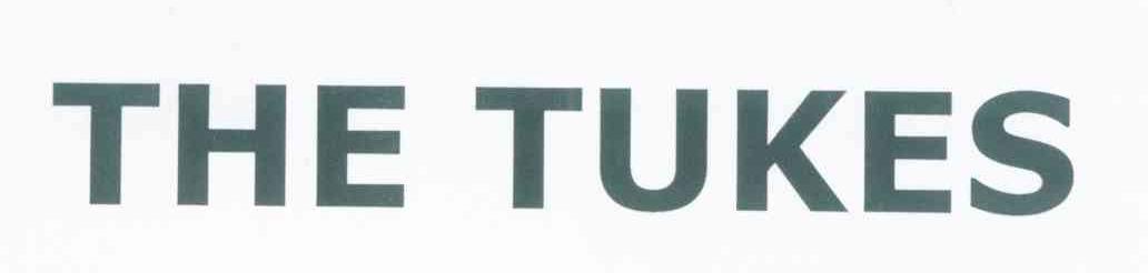 THE TUKES