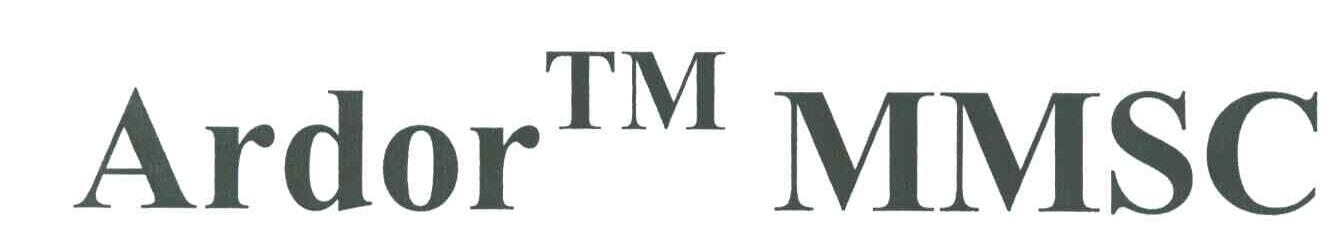 ARDOR TM MMSC
