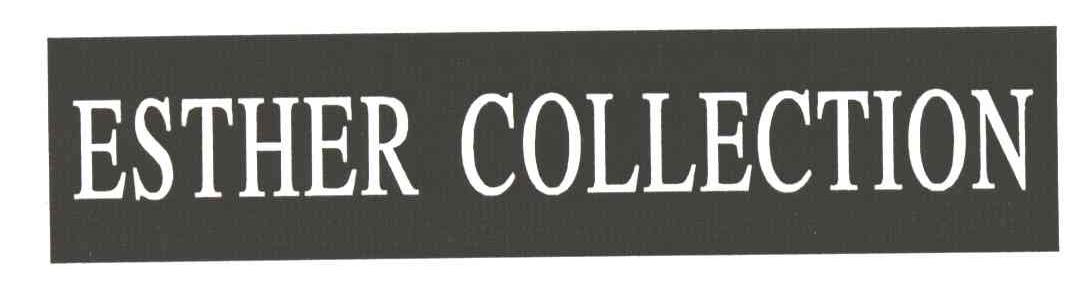 ESTHER COLLECTION