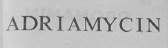 ADRIAMYCIN