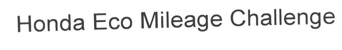 HONDA ECO MILEAGE CHALLENGE