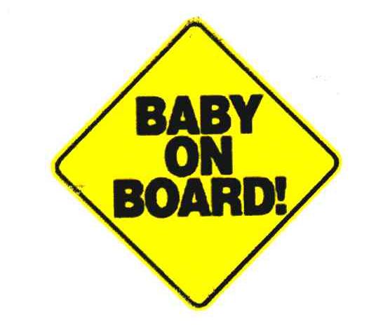 BABY ON BOARD!
