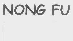NONG FU
