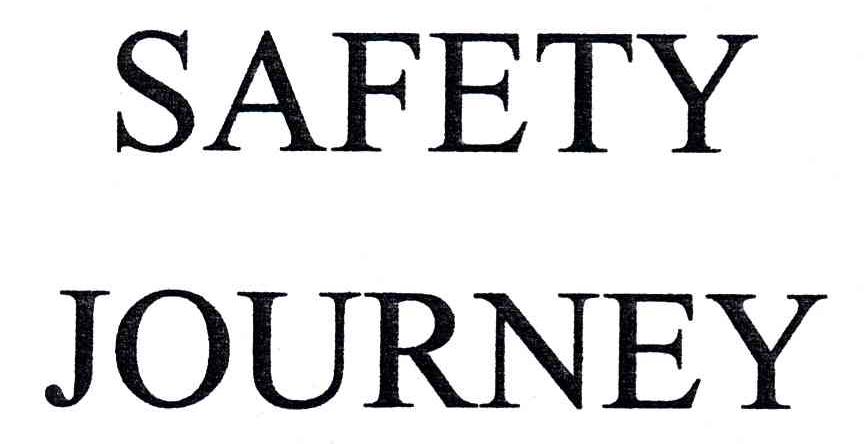 SAFETY JOURNEY