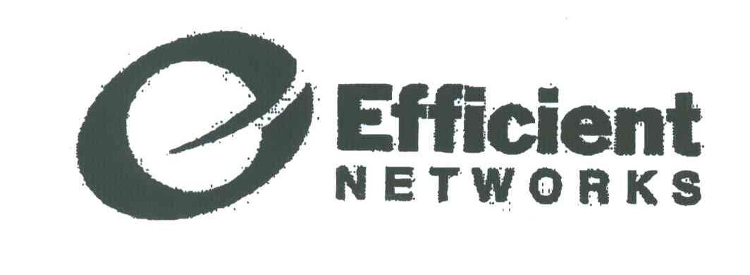 EFFICIENT NETWORKS