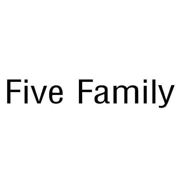 FIVE FAMILY