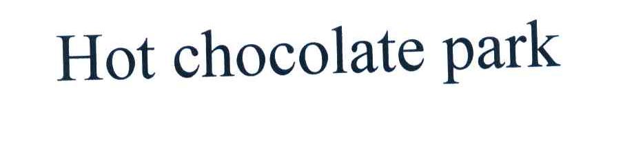 HOT CHOCOLATE PARK