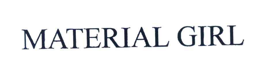 MATERIAL GIRL