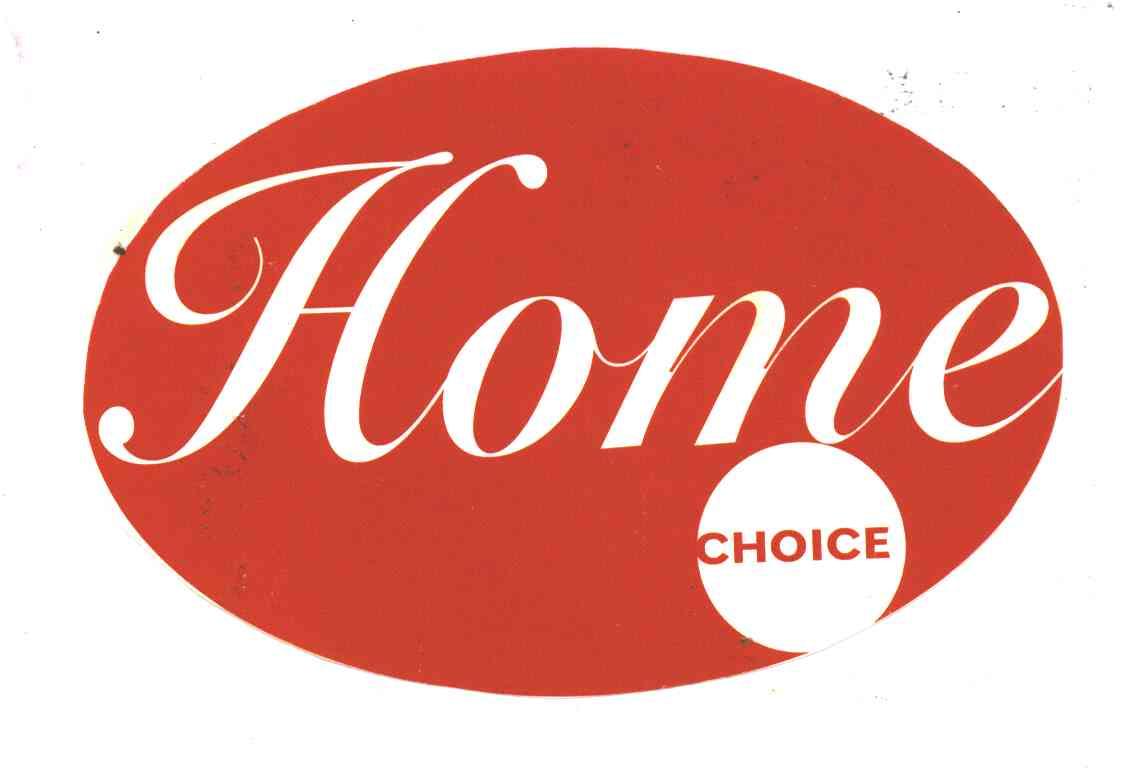 HOME CHOICE