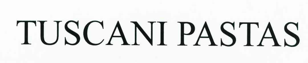 TUSCANI PASTAS