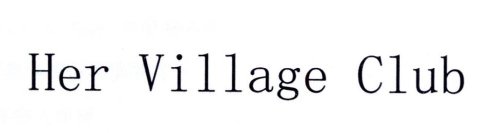 HER VILLAGE CLUB
