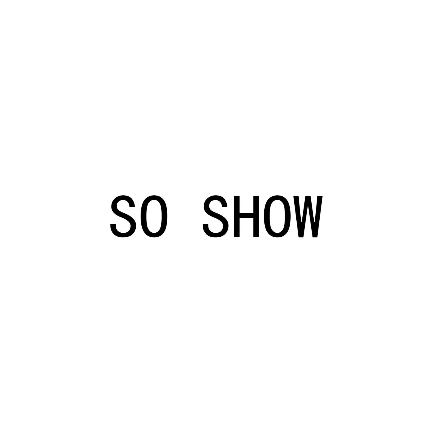 SO SHOW