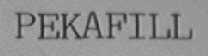 PEKAFILL
