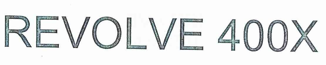 REVOLVE 400 X