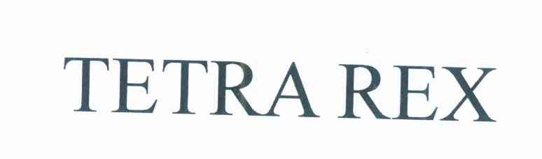 TETRA REX
