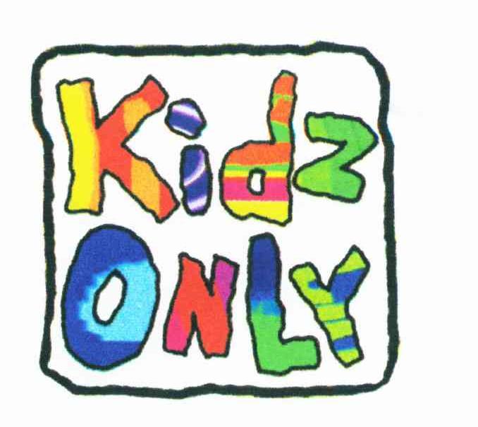 KIDZ ONLY