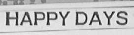 HAPPYDAYS