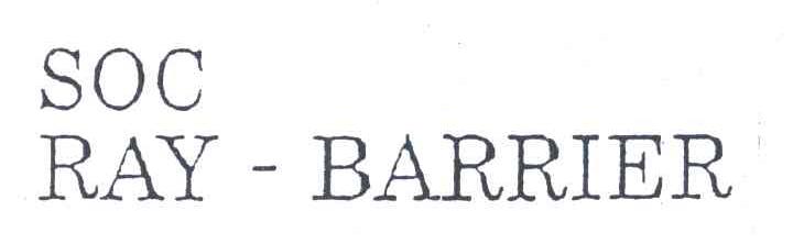 SOC  RAY-BARRIER