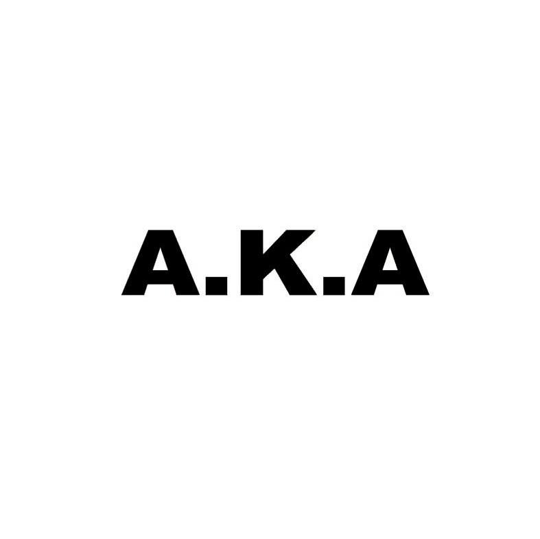 A.K.A