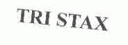 TRI STAX