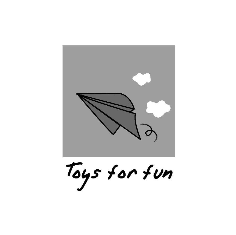 TOYS FOR FUN