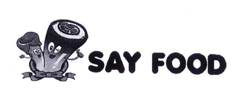 SAY FOOD