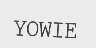 YOWIE