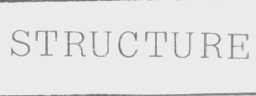 STRUCTURE