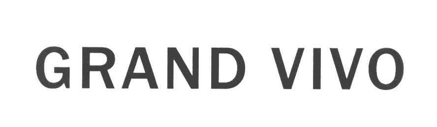 GRAND VIVO
