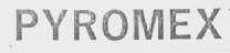 PYROMEX