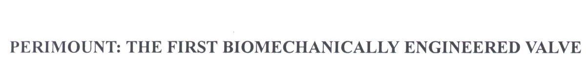 PERIMOUNT:THE FIRST BIOMECHANICALLY