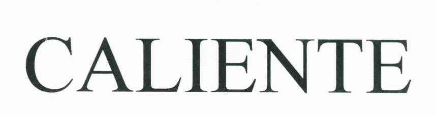 CALIENTE