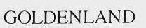GOLDENLAND