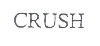 CRUSH