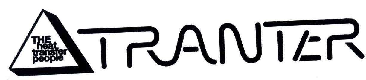 TRANTER；THE HEAT TRANSFER PEOPLE
