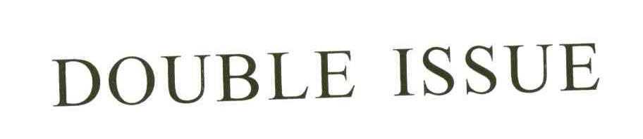DOUBLE ISSUE