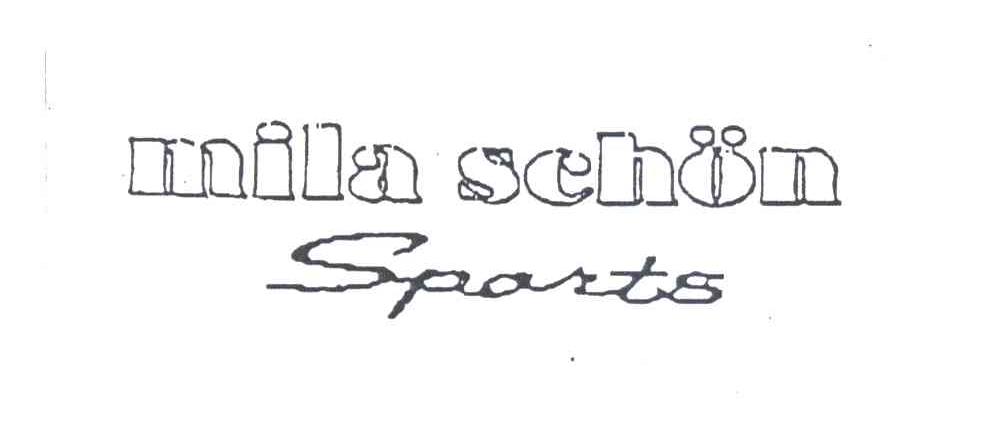 MILA SCHON SPORTS